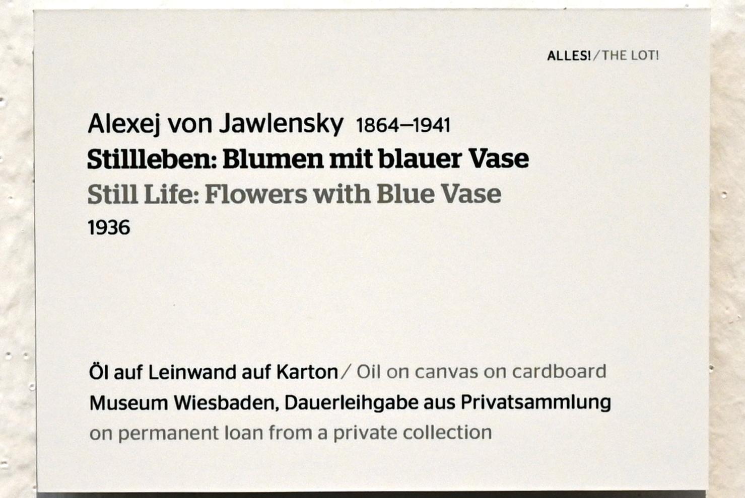 Alexej von Jawlensky (1893–1938), Stillleben: Blumen mit blauer Vase, Wiesbaden, Museum Wiesbaden, Ausstellung "Alles! 100 Jahre Jawlensky in Wiesbaden" vom 17.09.-26.06.2022, Saal 6, 1936, Bild 2/2