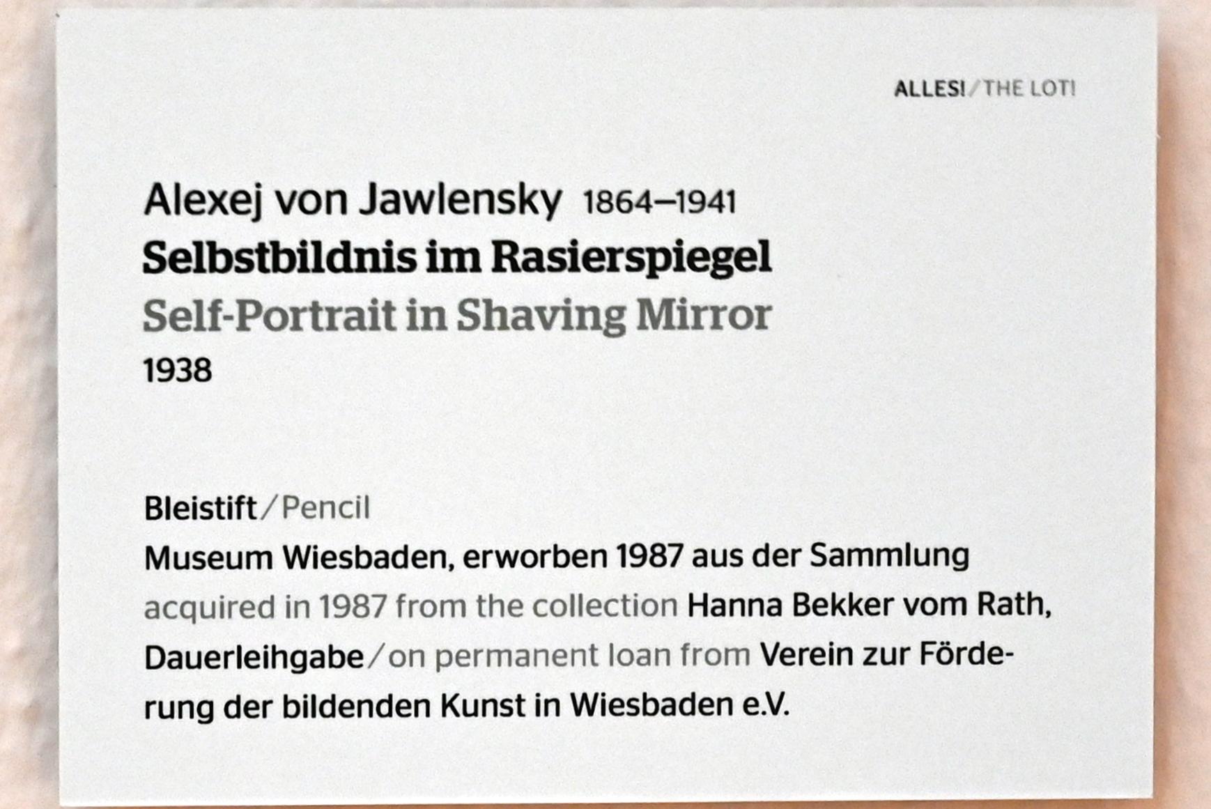 Alexej von Jawlensky (1893–1938), Selbstbildnis im Rasierspiegel, Wiesbaden, Museum Wiesbaden, Ausstellung "Alles! 100 Jahre Jawlensky in Wiesbaden" vom 17.09.-26.06.2022, Saal 13, 1938, Bild 2/2