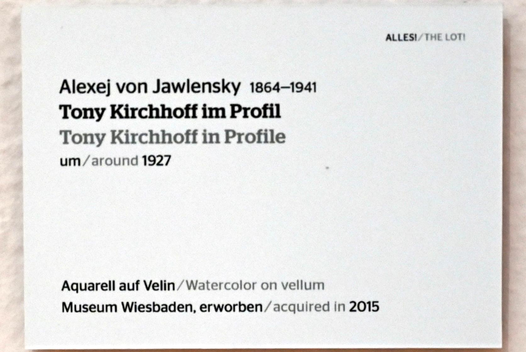 Alexej von Jawlensky (1893–1938), Tony Kirchhoff im Profil, Wiesbaden, Museum Wiesbaden, Ausstellung "Alles! 100 Jahre Jawlensky in Wiesbaden" vom 17.09.-26.06.2022, Saal 15, um 1927, Bild 2/2