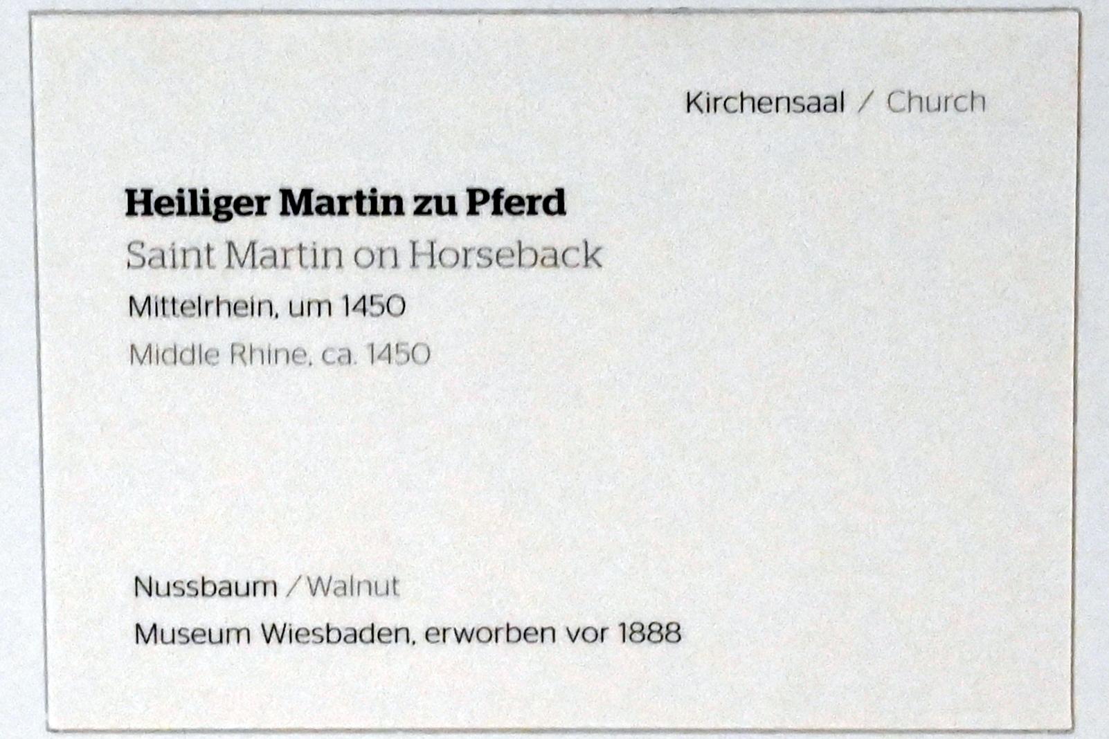 Heiliger Martin zu Pferd, Wiesbaden, Museum Wiesbaden, Kirchensaal, um 1450, Bild 3/3