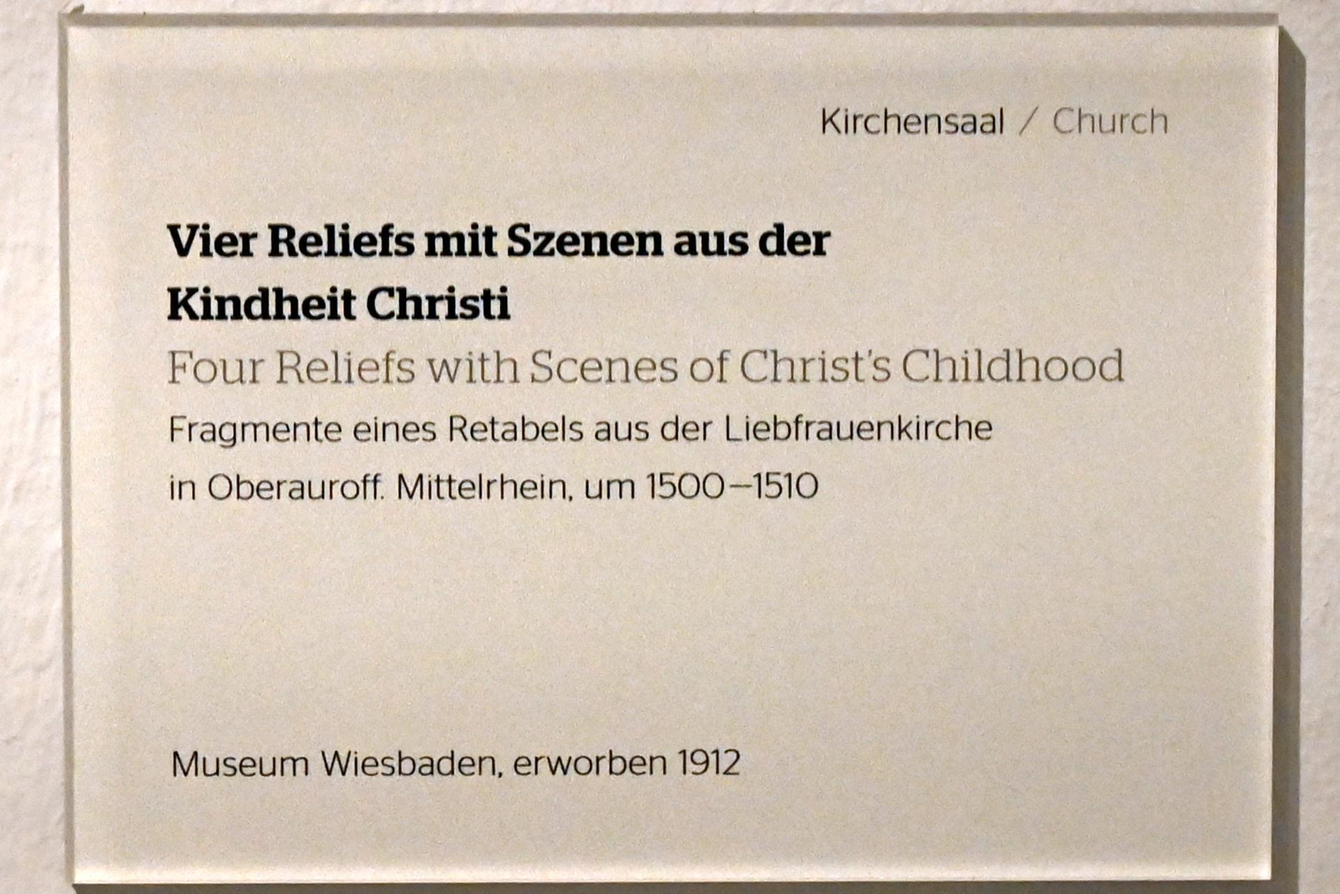 Vier Reliefs mit Szenen aus der Kindheit Christi, Oberauroff, Liebfrauenkirche, jetzt Wiesbaden, Museum Wiesbaden, Kirchensaal, um 1500–1510, Bild 6/6