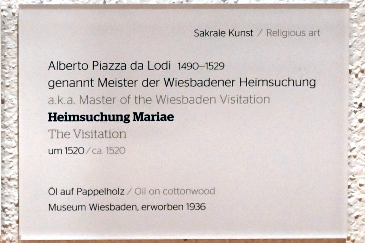 Alberto Piazza da Lodi (1520), Heimsuchung Mariae, Savona, Santi Giovanni Battista e Andrea, jetzt Wiesbaden, Museum Wiesbaden, Sakrale Kunst, um 1520, Bild 2/2