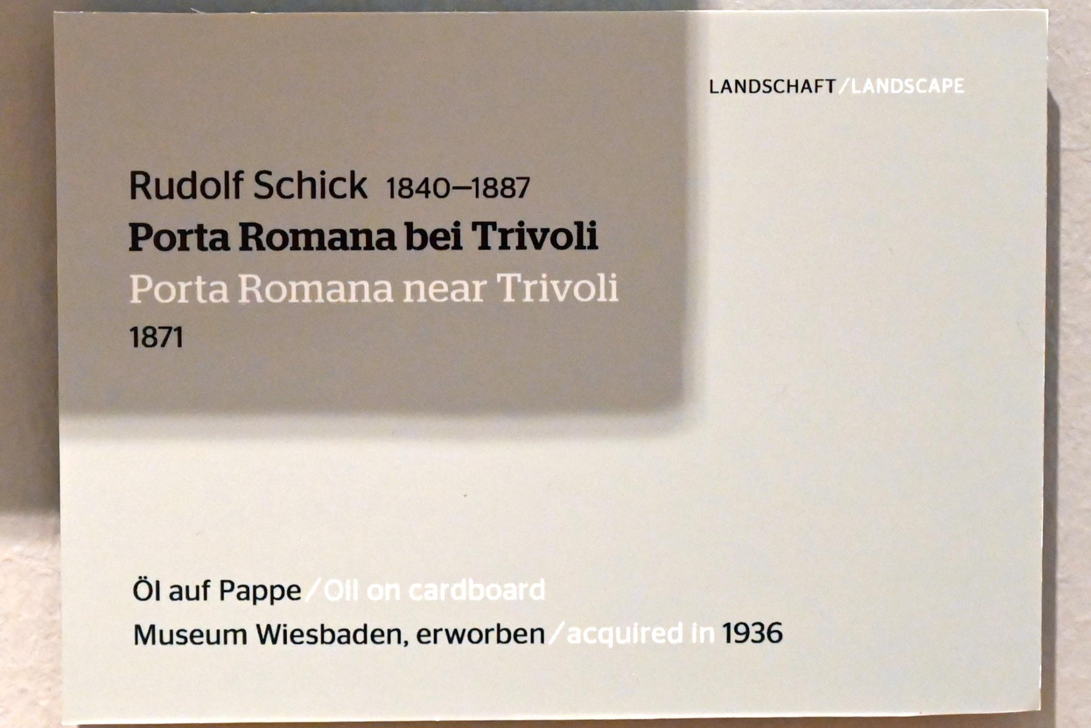 Rudolf Schick (1862–1871), Porta Romana bei Trivoli, Wiesbaden, Museum Wiesbaden, Landschaft 2, 1871, Bild 2/2