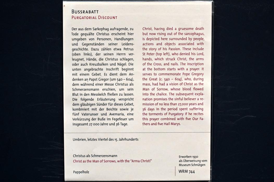 Christus als Schmerzensmann, Köln, Wallraf-Richartz-Museum, Mittelalter - Saal 1, Letztes Viertel 15. Jhd., Bild 2/2