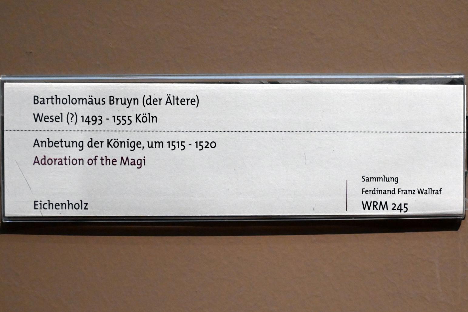 Bartholomäus Bruyn der Ältere (1513–1546), Anbetung der Könige, Köln, Wallraf-Richartz-Museum, Mittelalter - Saal 13, um 1515–1520, Bild 2/2