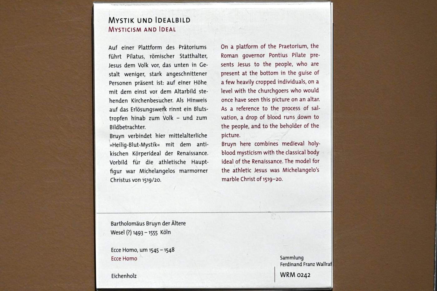 Bartholomäus Bruyn der Ältere (1513–1546), Ecce Homo, Köln, Wallraf-Richartz-Museum, Mittelalter - Saal 13, um 1545–1548, Bild 2/2