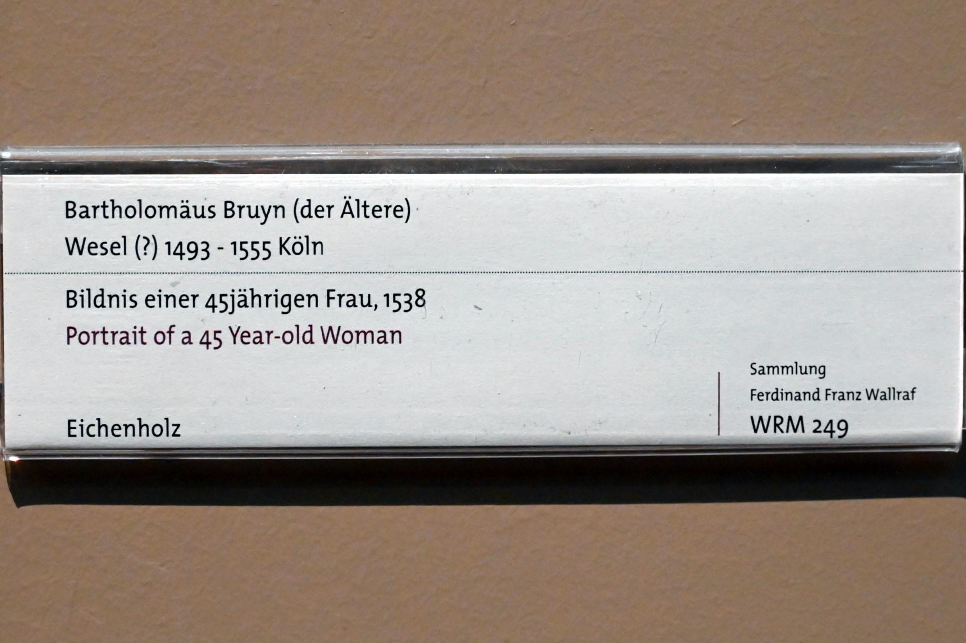 Bartholomäus Bruyn der Ältere (1513–1546), Bildnis einer 45jährigen Frau, Köln, Wallraf-Richartz-Museum, Mittelalter - Saal 13, 1538, Bild 2/2