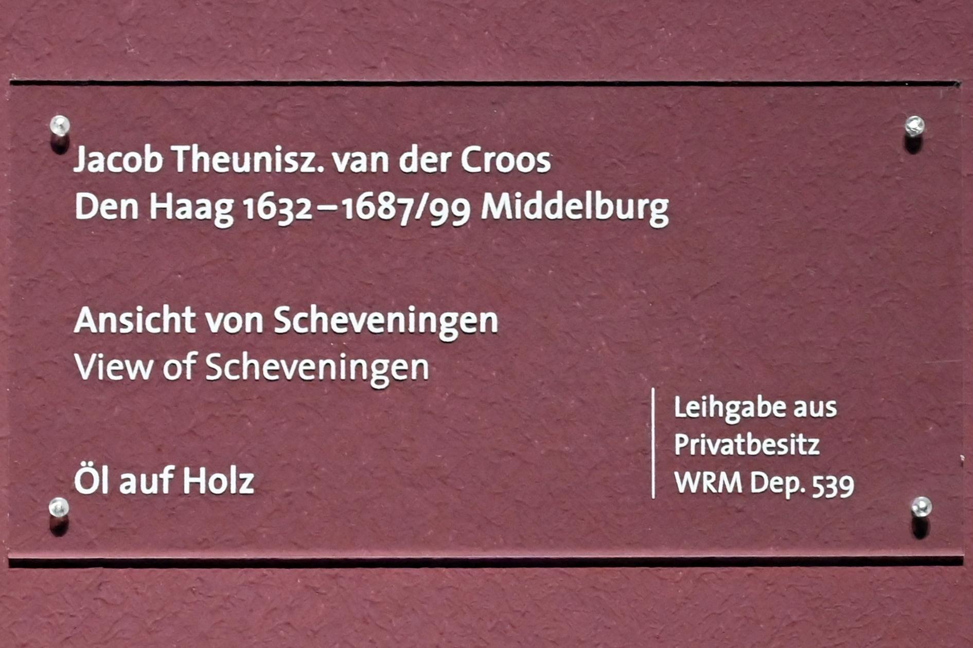 Jacob Theunisz. van der Croos (Undatiert), Ansicht von Scheveningen, Köln, Wallraf-Richartz-Museum, Barock - Saal 8, Undatiert, Bild 2/2