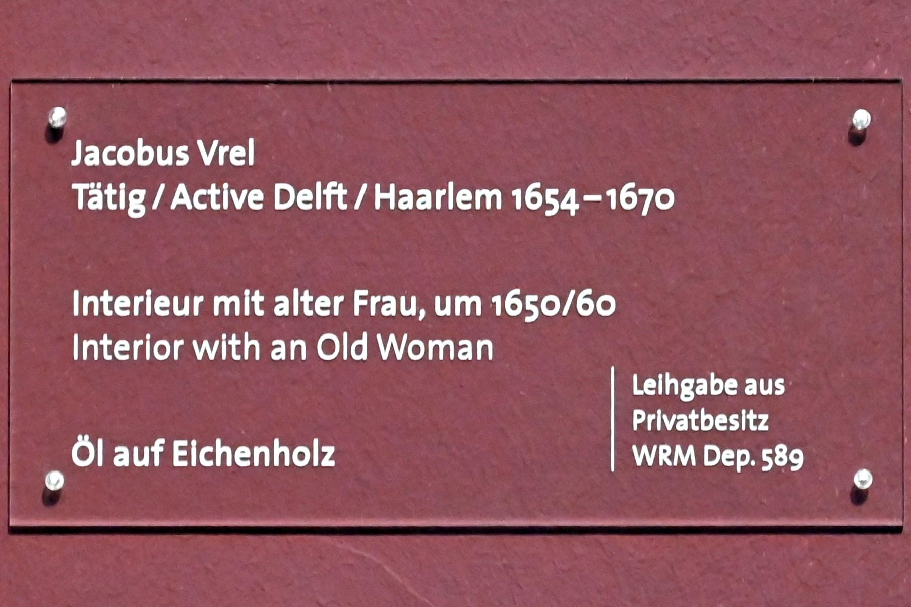 Jacobus Vrel (1654–1655), Interieur mit alter Frau, Köln, Wallraf-Richartz-Museum, Barock - Saal 8, um 1650–1660, Bild 2/2