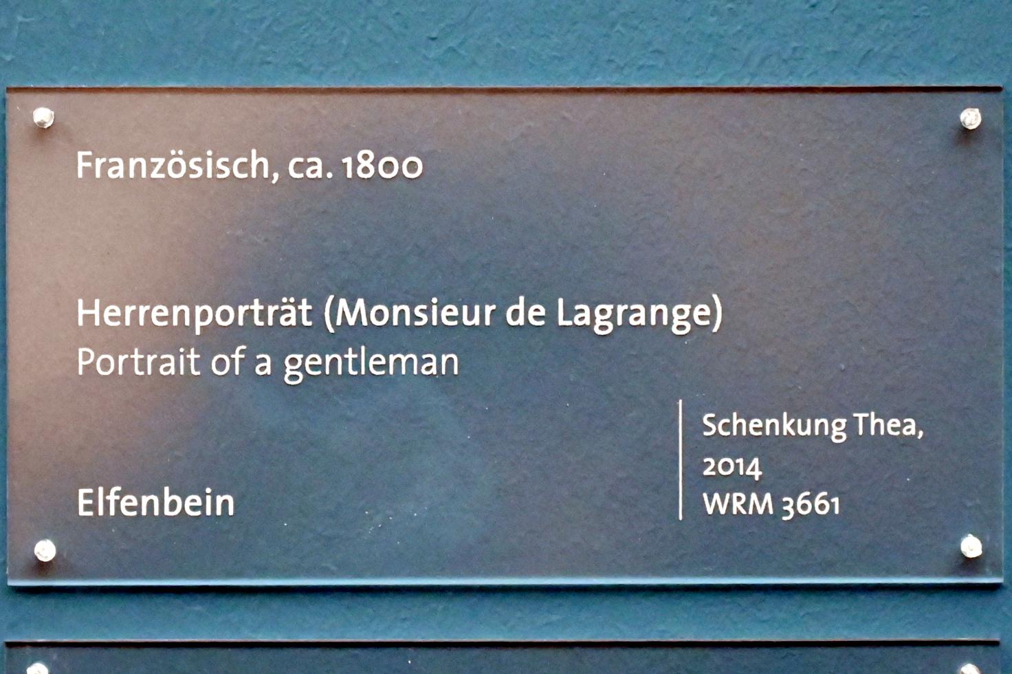 Herrenbildnis (Monsieur de Lagrange), Köln, Wallraf-Richartz-Museum, Barock - Saal 9, um 1800, Bild 2/2