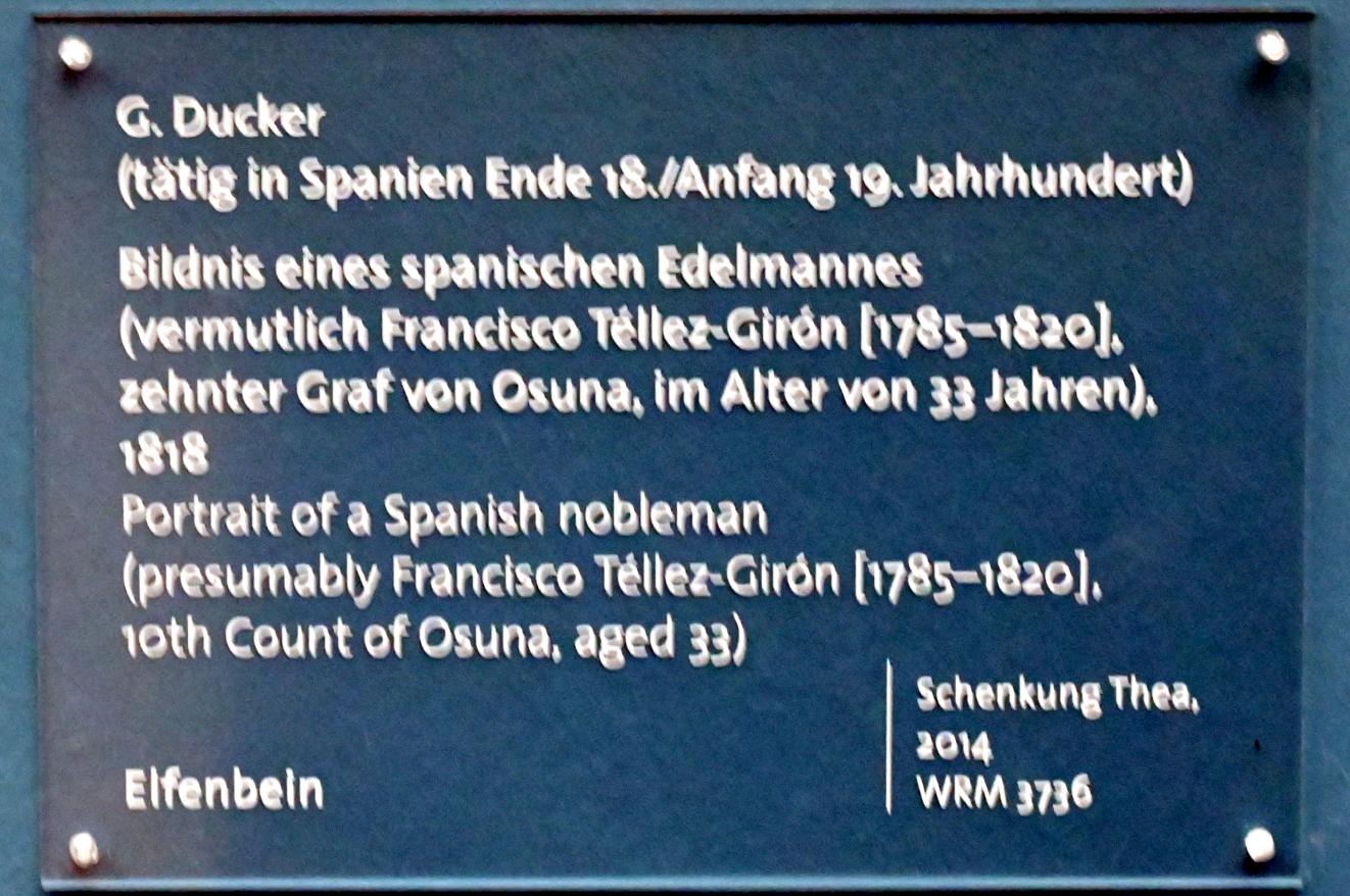 Bildnis eines spanischen Edelmannes (vermutlich Francisco Téllez-Girón [1785-1820], zehnter Graf von Osuna, im Alter von 33 Jahren), Köln, Wallraf-Richartz-Museum, Barock - Saal 9, 1818, Bild 2/2