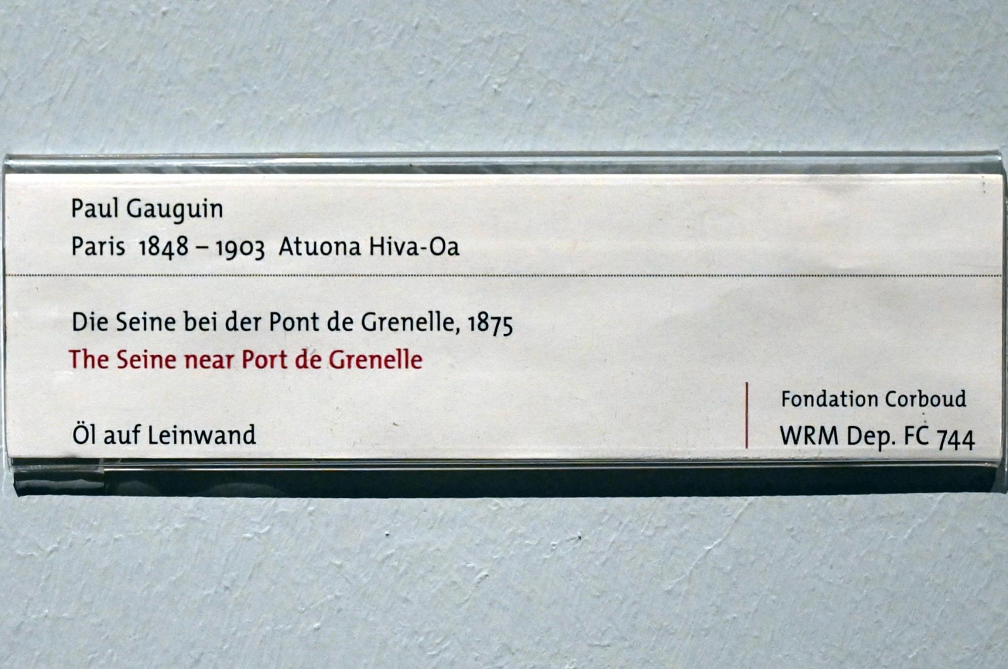 Paul Gauguin (1875–1902), Die Seine bei der Pont de Grenelle, Köln, Wallraf-Richartz-Museum, 19. Jahrhundert - Saal 3, 1875, Bild 2/2