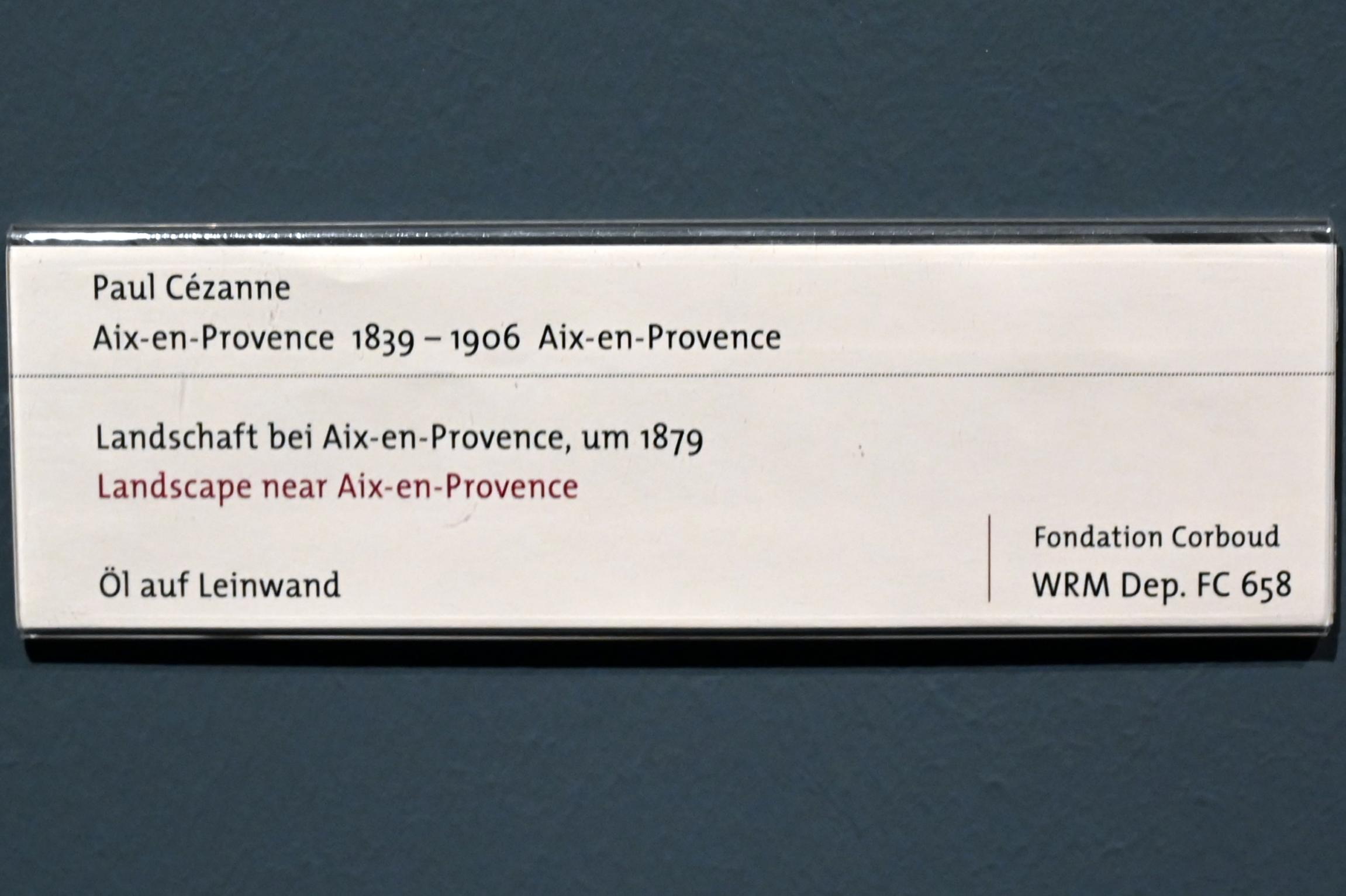 Paul Cézanne (1866–1906), Landschaft bei Aix-en-Provence, Köln, Wallraf-Richartz-Museum, 19. Jahrhundert - Saal 9, um 1879, Bild 2/2