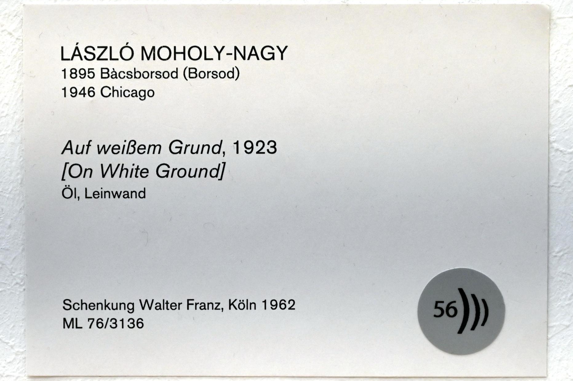 László Moholy-Nagy (1919–1946), Auf weißem Grund, Köln, Museum Ludwig, 02.26, 1923, Bild 2/2