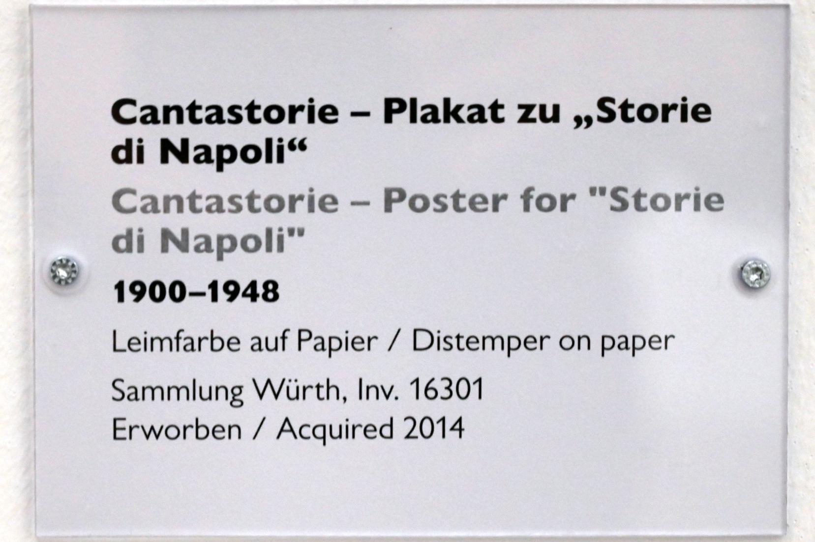 Cantastorie - Plakat zu "Storie di Napoli", Schwäbisch Hall, Kunsthalle Würth, Ausstellung "Sport, Spaß und Spiel" vom 13.12.2021 - 26.02.2023, Untergeschoß, 1900–1948, Bild 2/3