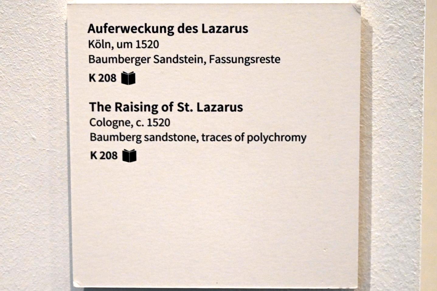 Auferweckung des Lazarus, Köln, Museum Schnütgen, Saal 2, um 1520, Bild 4/4