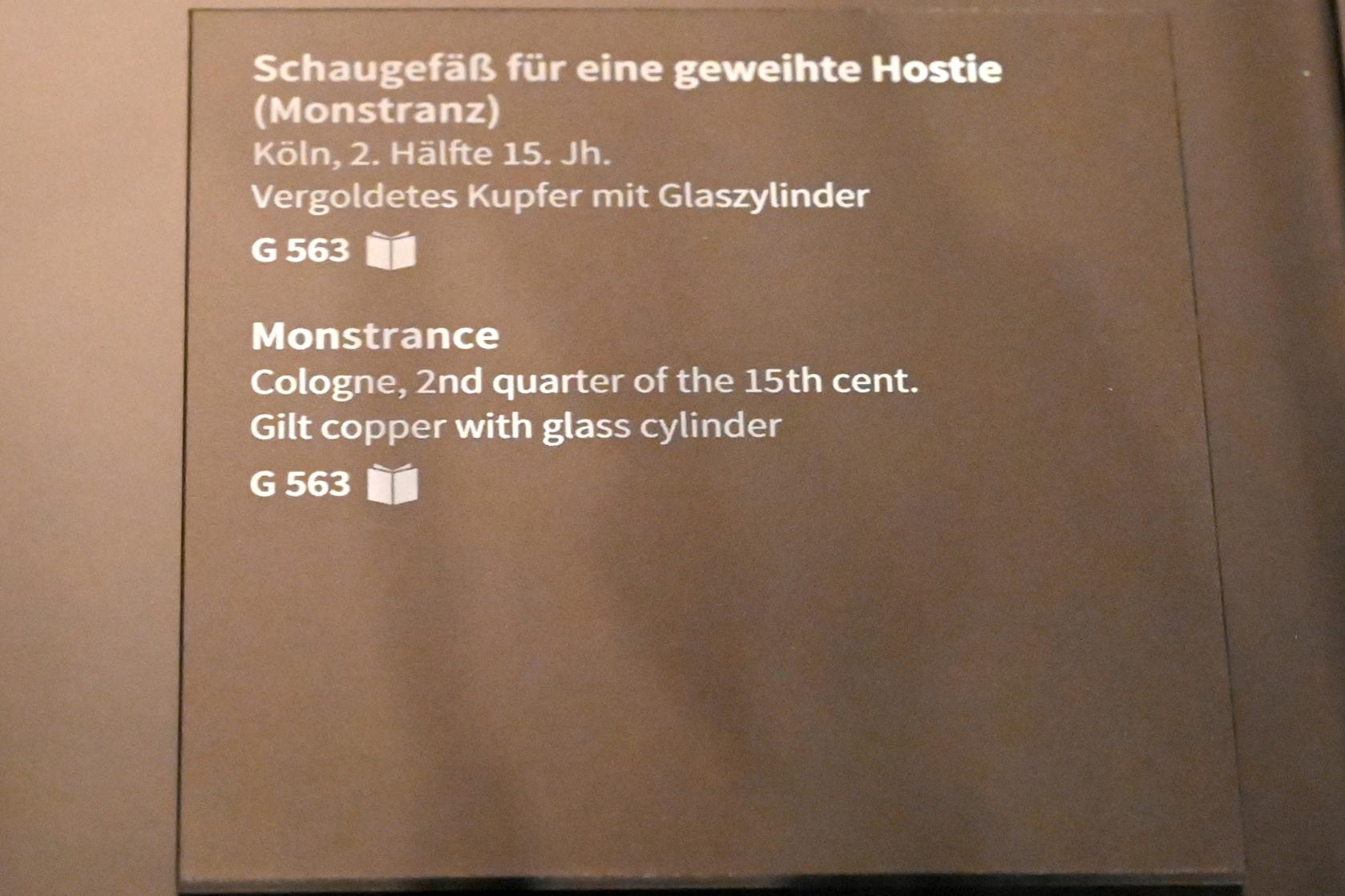 Schaugefäß für eine geweihte Hostie (Monstranz), Köln, Museum Schnütgen, Saal 4, 2. Hälfte 15. Jhd., Bild 2/2