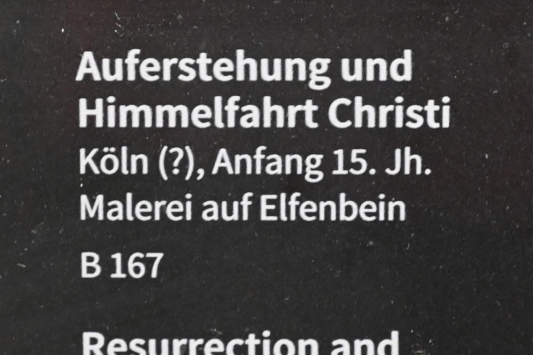 Auferstehung und Himmelfahrt Christi, Köln, Museum Schnütgen, Saal 9, Beginn 15. Jhd., Bild 2/2