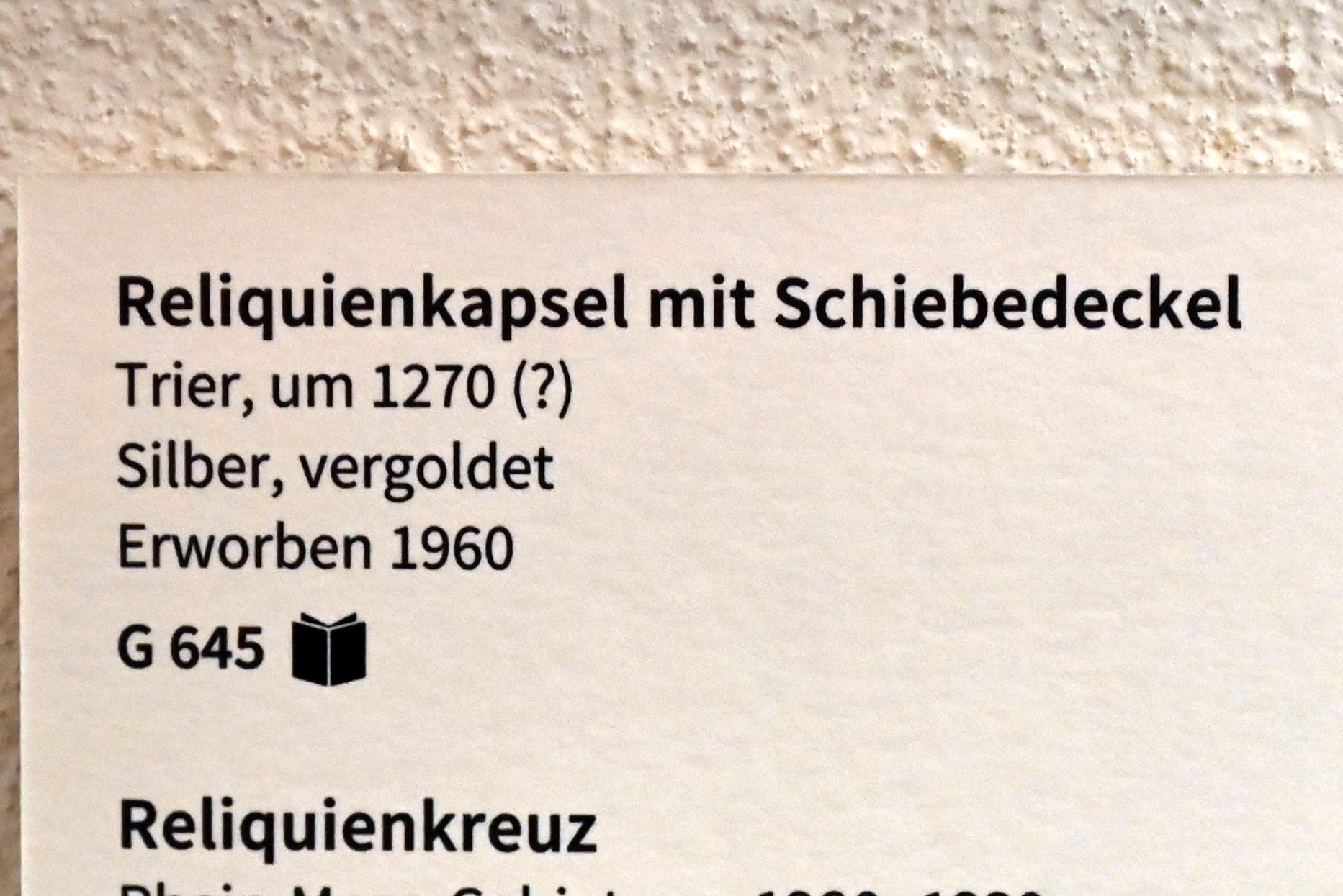 Reliquienkapsel mit Schiebedeckel, Köln, Museum Schnütgen, Saal 10, um 1270, Bild 3/3