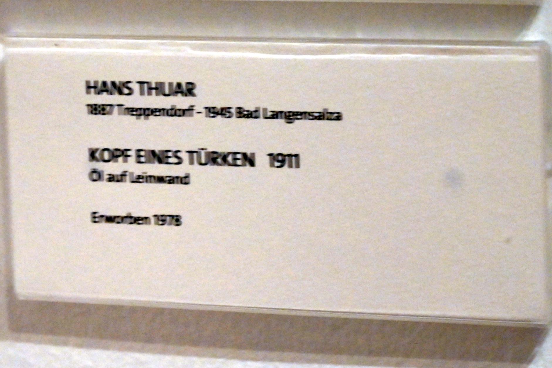 Hans Thuar (1911–1924), Kopf eines Türken, Bonn, Kunstmuseum Bonn, Saal 4, 1911, Bild 2/2