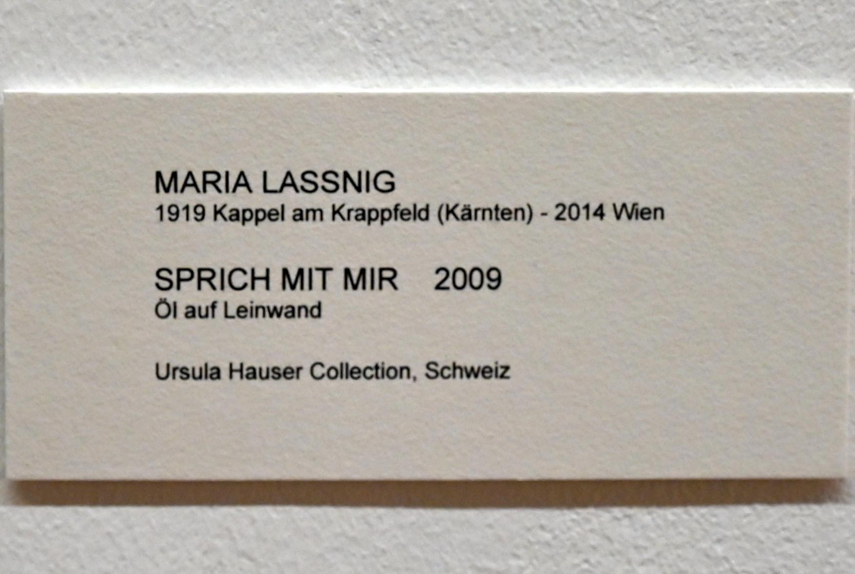 Maria Lassnig (1945–2011), Sprich mit mir, Bonn, Kunstmuseum, Ausstellung "Maria Lassnig - Wach bleiben" vom 10.02. - 08.05.2022, Saal 1, 2009, Bild 2/2