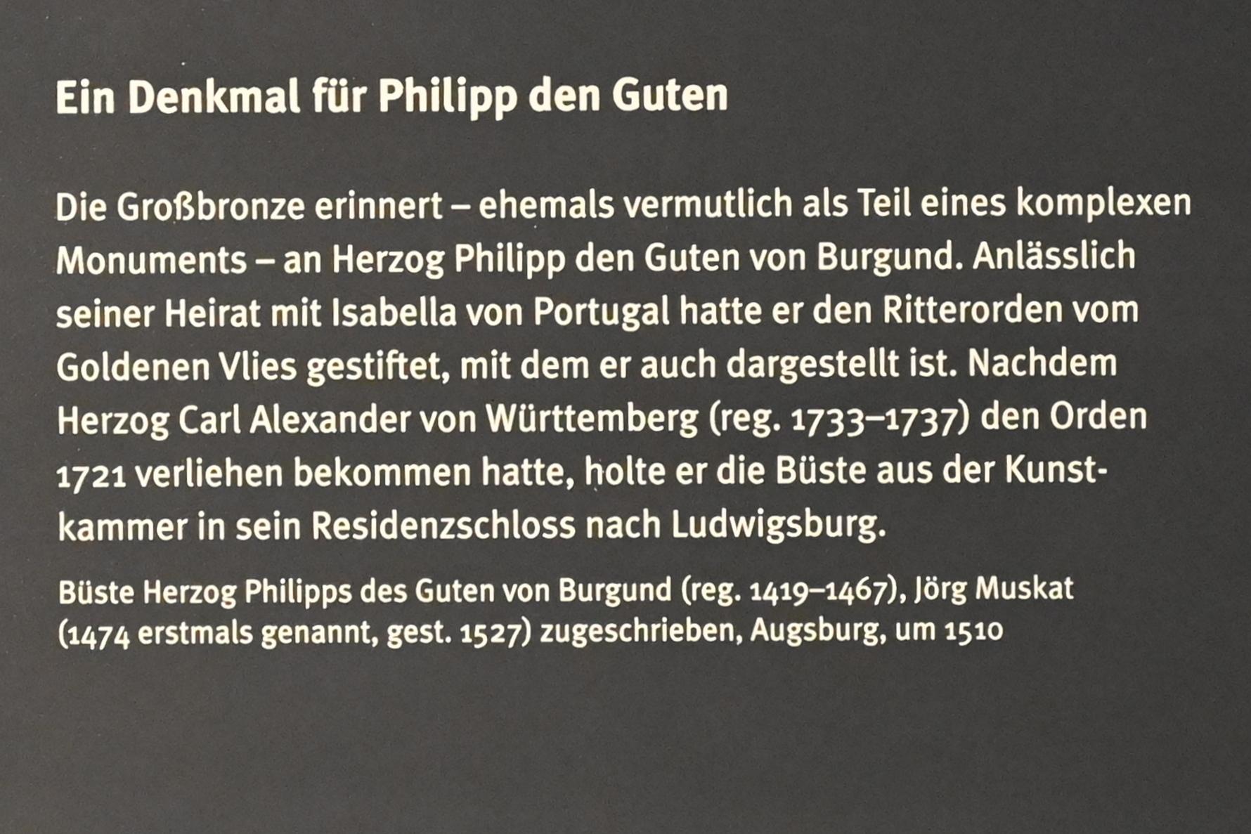 Jörg Muscat (1510–1512), Büste Herzog Philipps des Guten von Burgund (reg. 1419-1467), Stuttgart, Landesmuseum Württemberg, Kunstkammer, um 1510, Bild 2/2