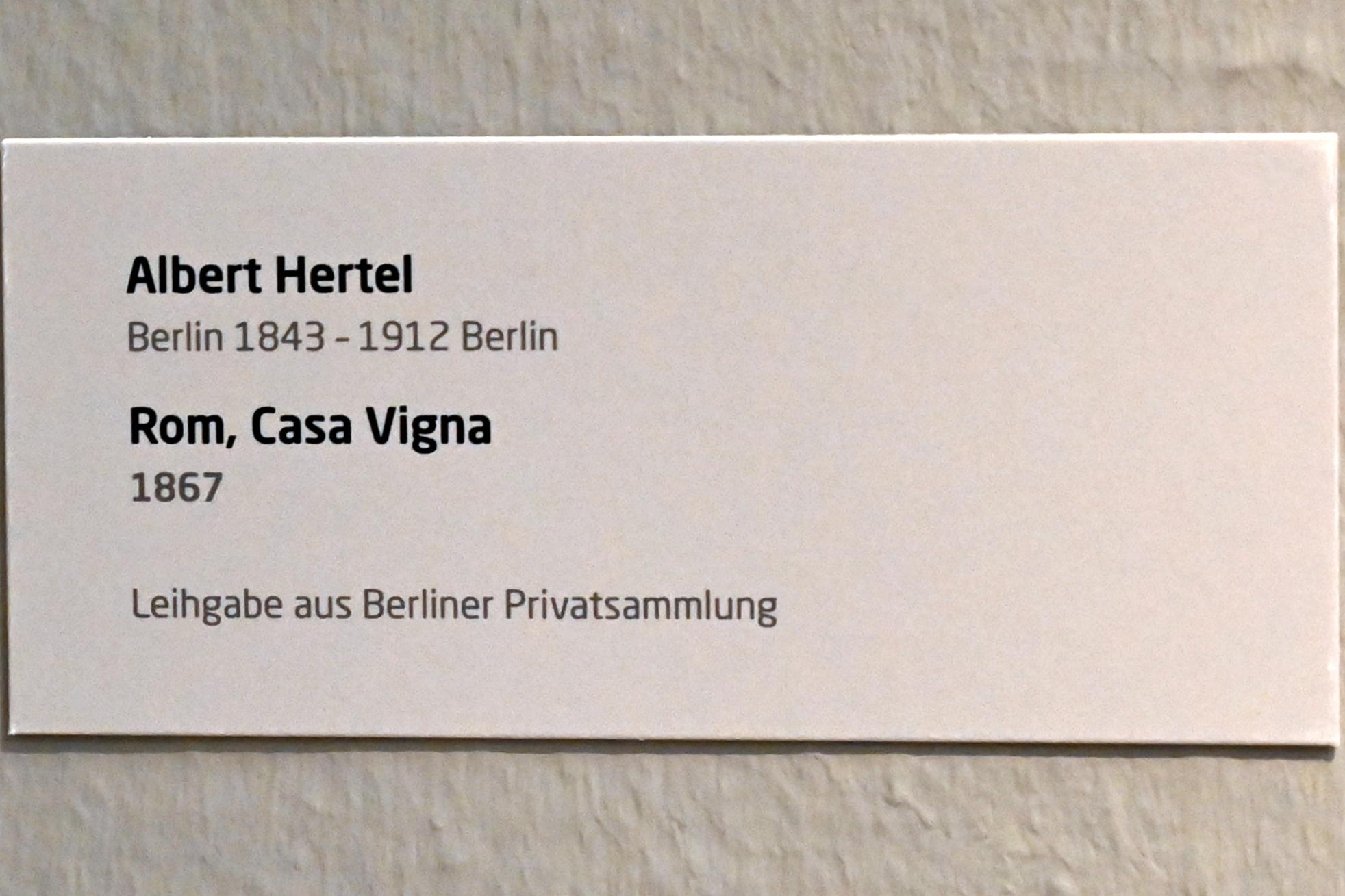 Albert Hertel (1866–1867), Rom, Casa Vigna, Lübeck, Museum Behnhaus Drägerhaus, Obergeschoß Flügel Saal 4, 1867, Bild 2/2