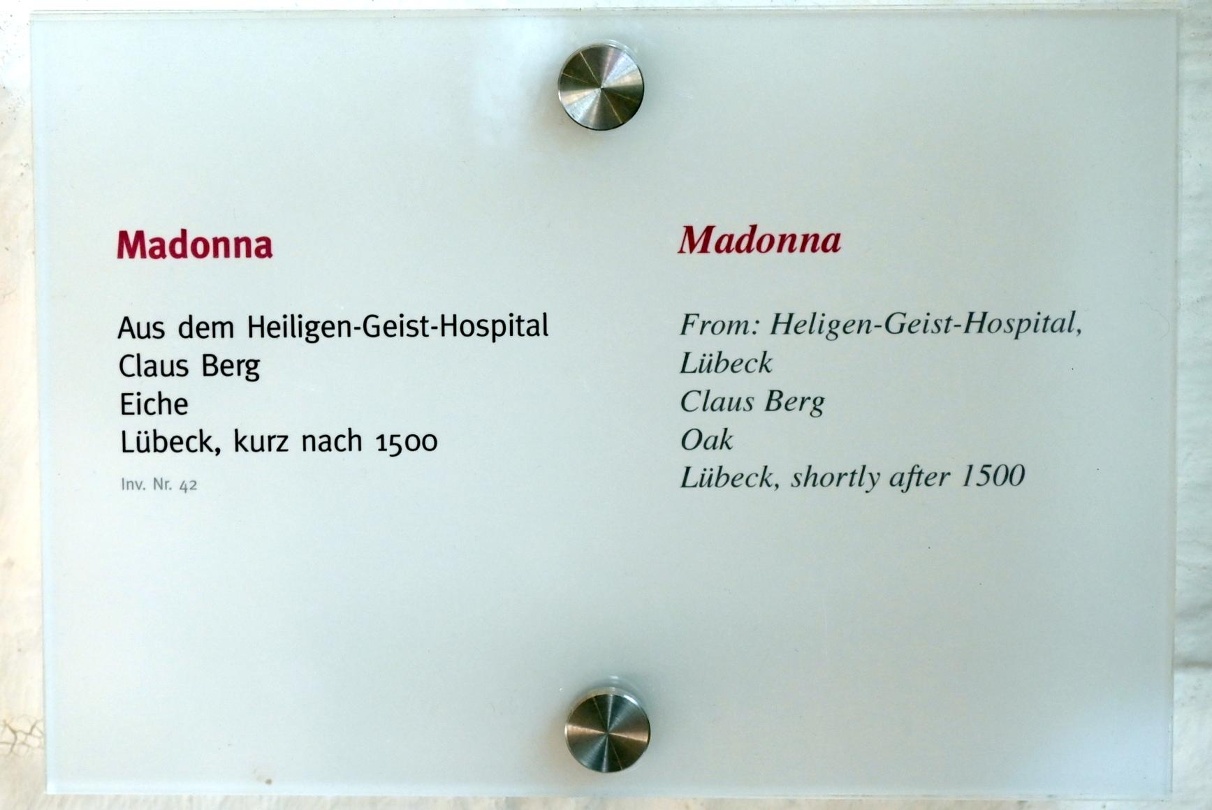 Claus Berg (1501), Madonna, Lübeck, Heiligen-Geist-Hospital, jetzt Lübeck, St. Annen-Museum, Saal 9, nach 1500, Bild 2/2