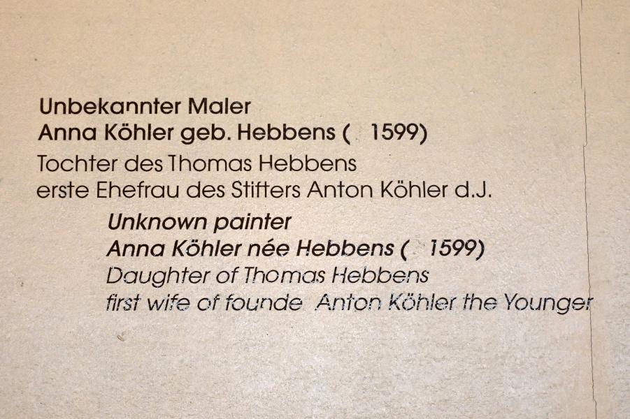 Anna Köhler geb. Hebbens (1599-1634), Lübeck, St. Annen-Museum, Obergeschoß, Saal 1, Undatiert, Bild 2/2