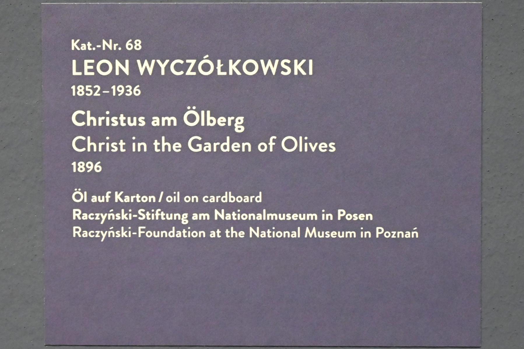 Leon Wyczółkowski (1891–1910), Christus am Ölberg, München, Kunsthalle, Ausstellung "Polnischer Symbolismus um 1900" vom 25.03.-07.08.2022, Saal 7 - Tradition und Religion, 1896, Bild 2/2