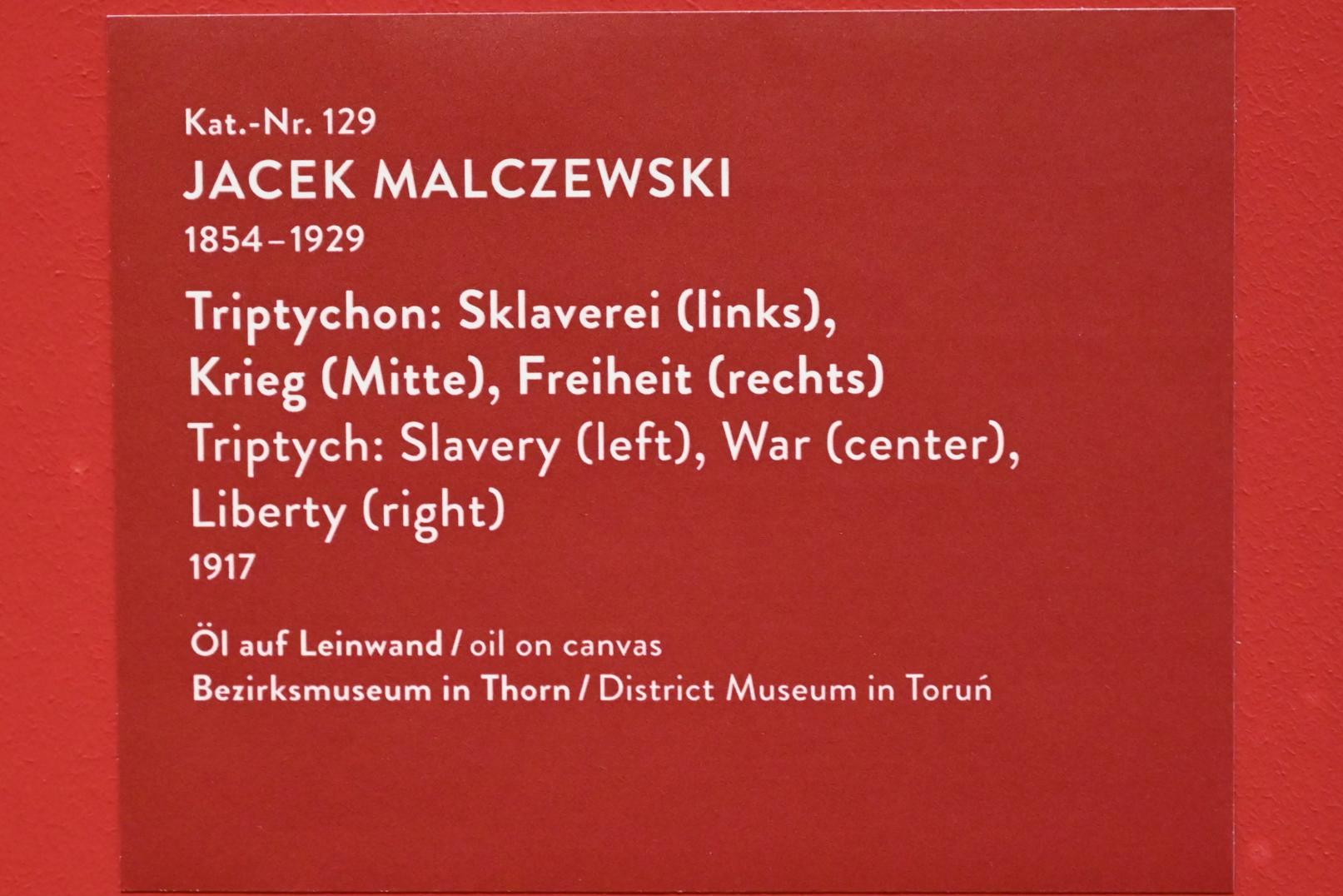 Jacek Malczewski (1876–1917), Triptychon: Sklaverei (links), Krieg (Mitte), Freiheit (rechts), München, Kunsthalle, Ausstellung "Polnischer Symbolismus um 1900" vom 25.03.-07.08.2022, Saal 11 - Polonia, 1917, Bild 2/2