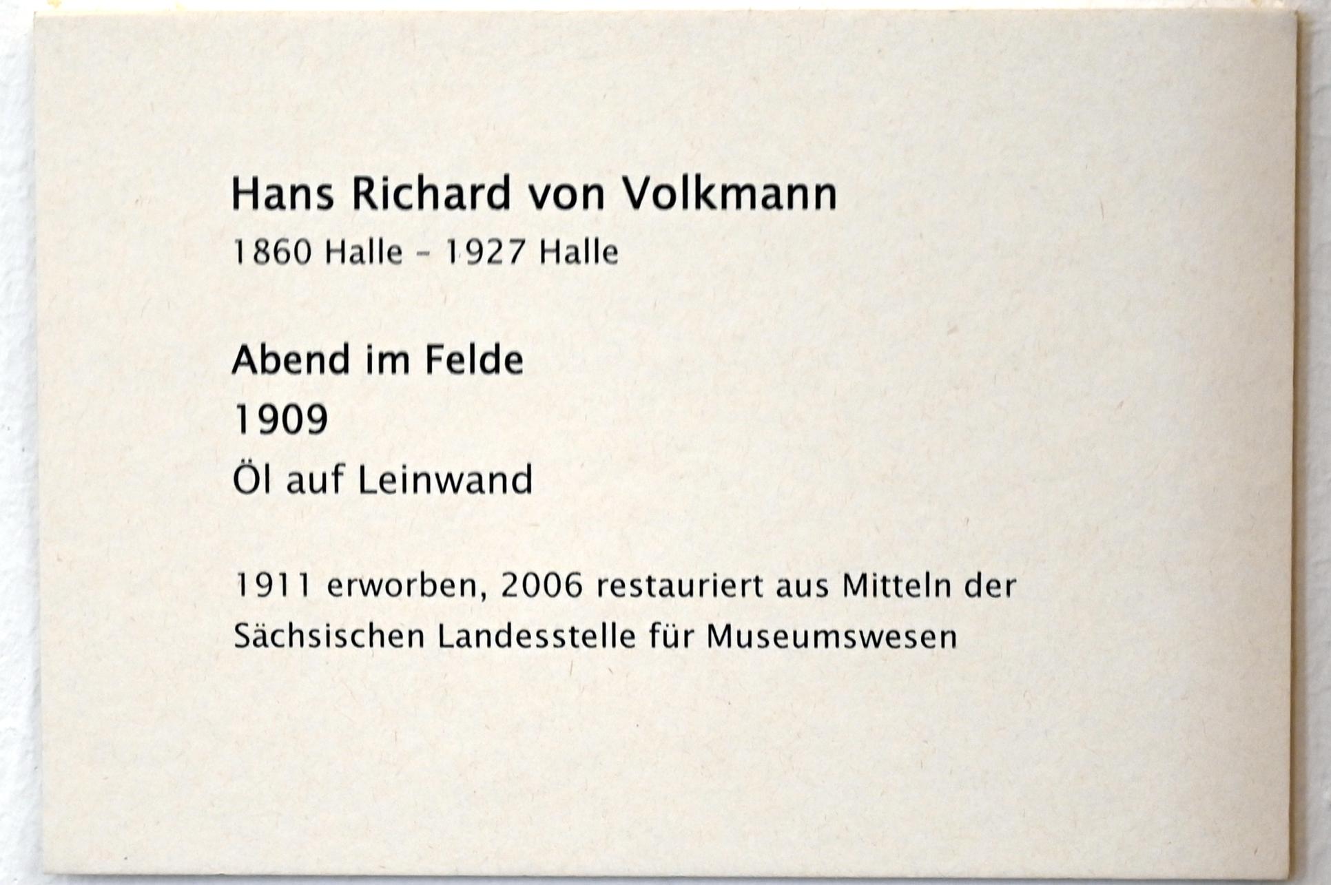 Hans Richard von Volkmann (1909), Abend im Felde, Zwickau, Kunstsammlungen, Aufbruch in die Moderne, 1909, Bild 2/2