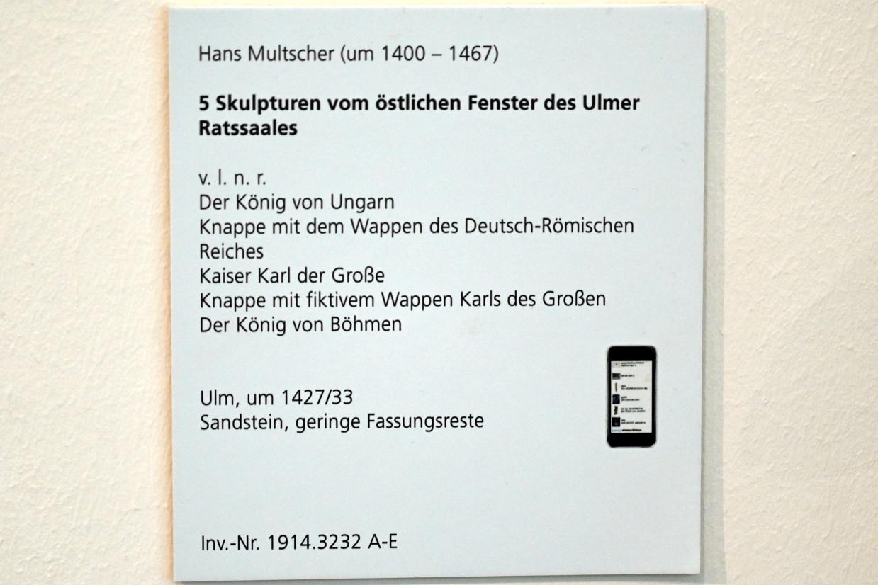 Hans Multscher (1428–1465), Der König von Ungarn, Ulm, Ulmer Rathaus, jetzt Ulm, Museum Ulm, Saal 1, um 1427–1433, Bild 3/3