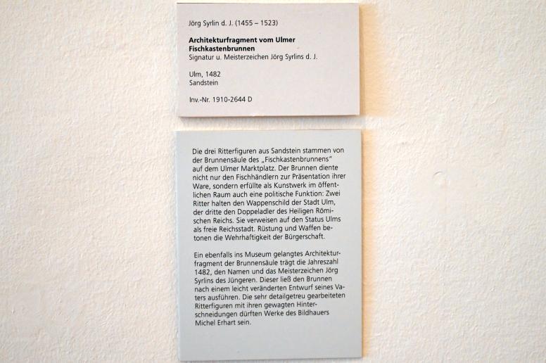Jörg Syrlin der Jüngere (1482–1509), Architekturfragment vom Ulmer Fischkastenbrunnen, Ulm, Fischkastenbrunnen, jetzt Ulm, Museum Ulm, Saal 3, 1482, Bild 3/3