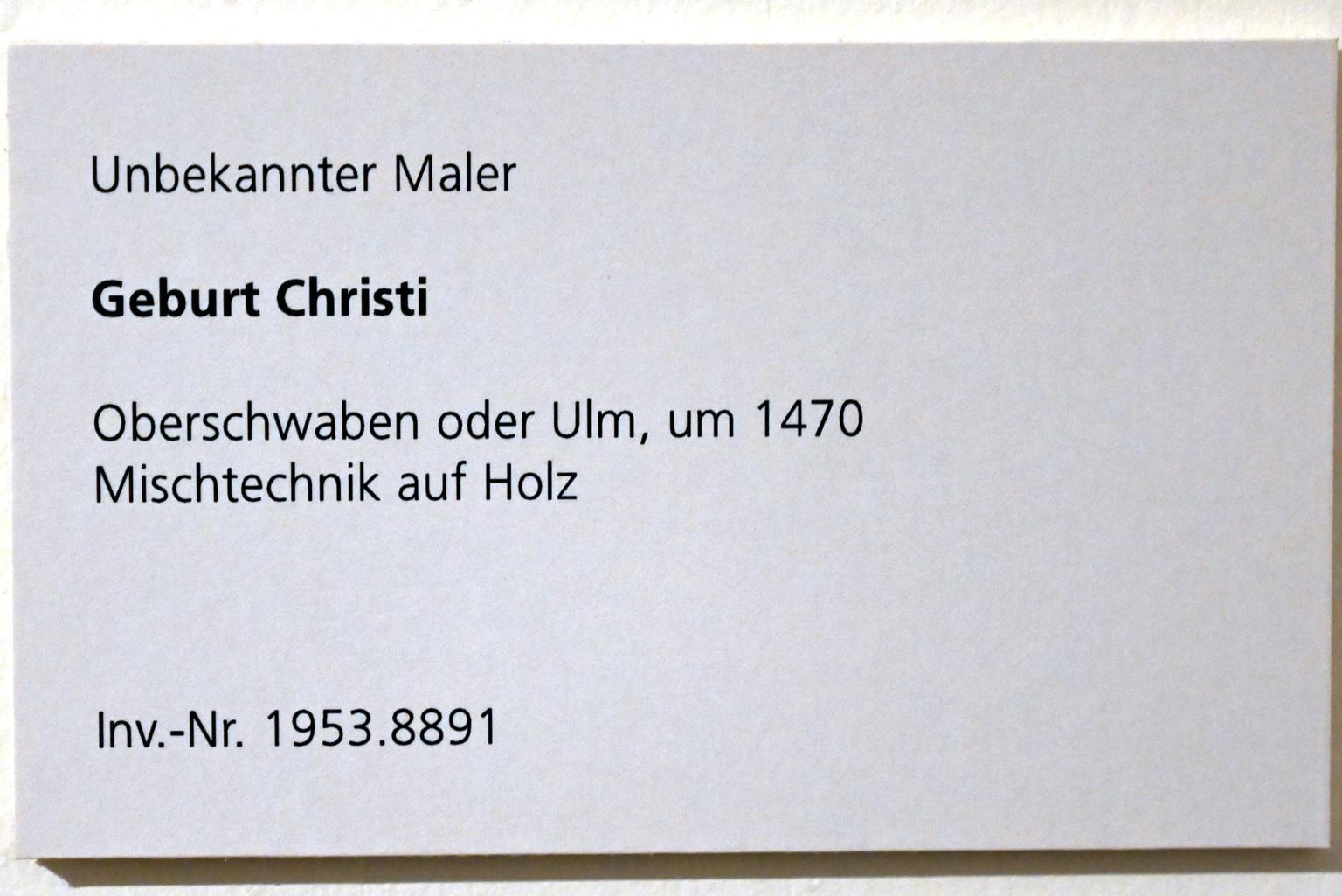 Geburt Christi, Ulm, Museum Ulm, Saal 3, um 1470, Bild 2/2