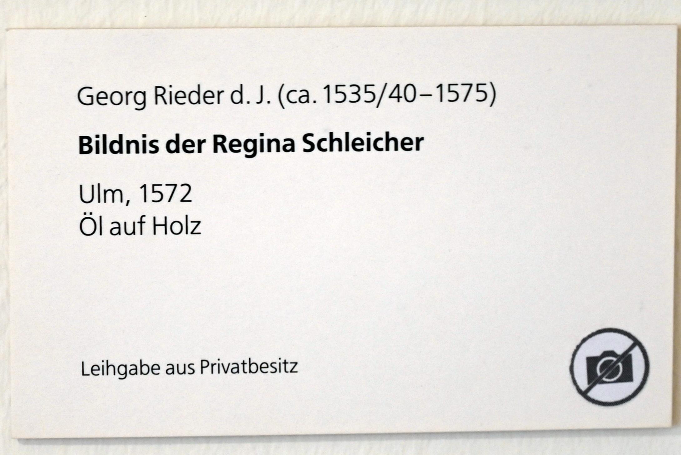 Georg Rieder III (Georg Rieder der Jüngere) (1564–1572), Bildnis der Regina Schleicher, Ulm, Museum Ulm, Saal 12e, 1572
