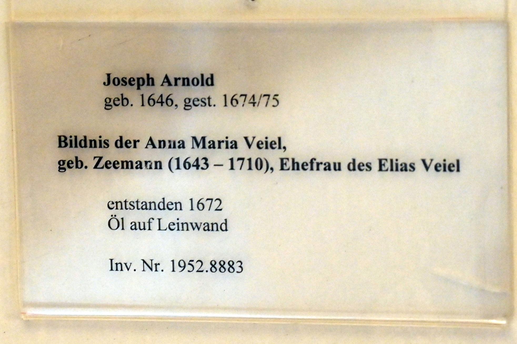 Joseph Arnold (1672), Bildnis der Anna Maria Veiel, geb. Zeemann (1643-1710), Ehefrau des Elias Veiel, Ulm, Museum Ulm, Saal 12i, 1672, Bild 2/2