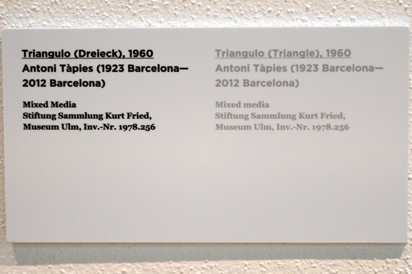 Antoni Tàpies (1946–1976), Triangulo (Dreieck), Ulm, Museum Ulm, Saal 7e, 1960, Bild 2/2