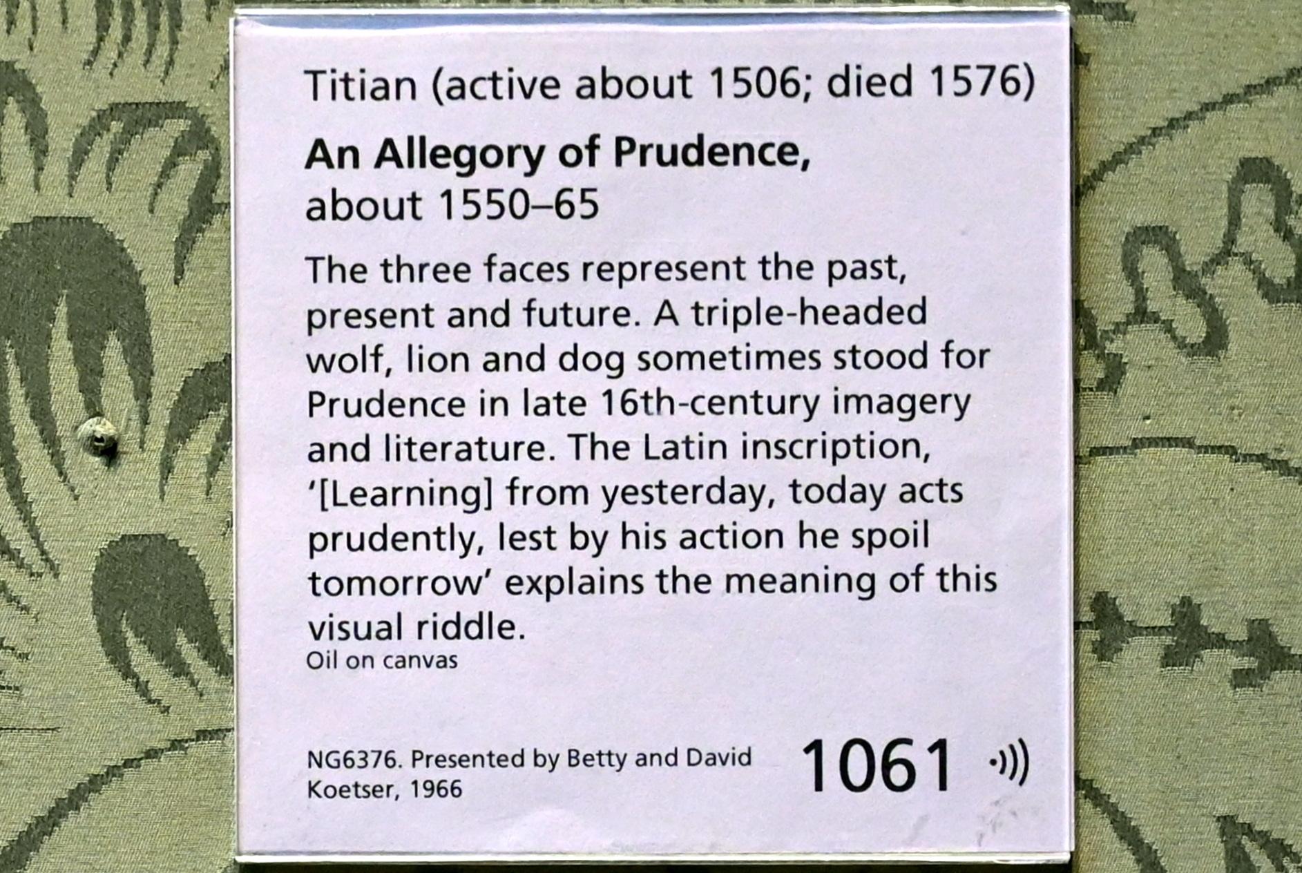 Tiziano Vecellio (Tizian) (1509–1575), Allegorie der Klugheit, London, National Gallery, Saal 9, um 1550–1565, Bild 2/2
