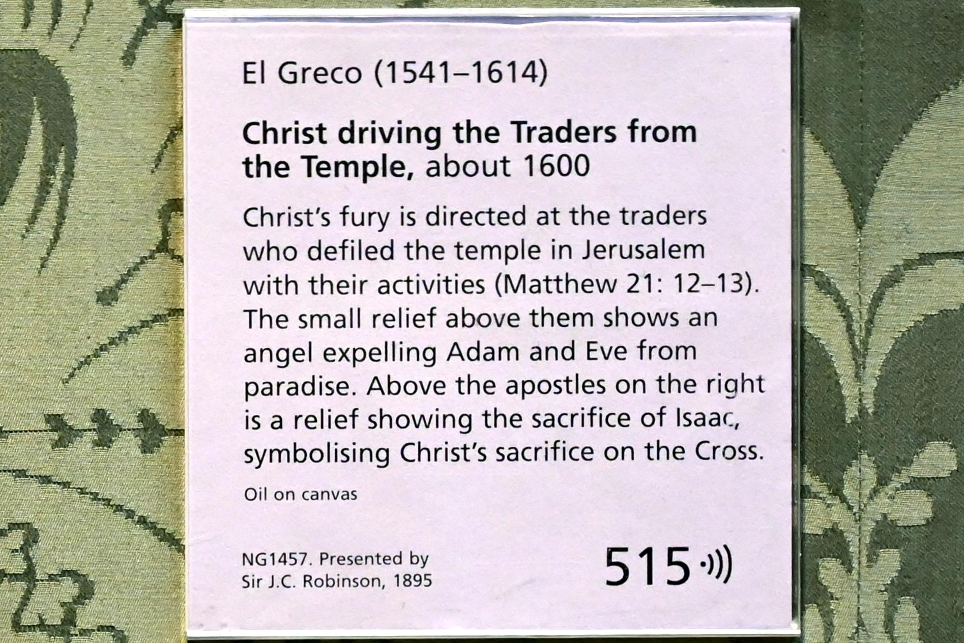 El Greco (Domínikos Theotokópoulos) (1567–1613), Christus vertreibt die Händler aus dem Tempel, London, National Gallery, Saal 9, um 1600, Bild 2/2