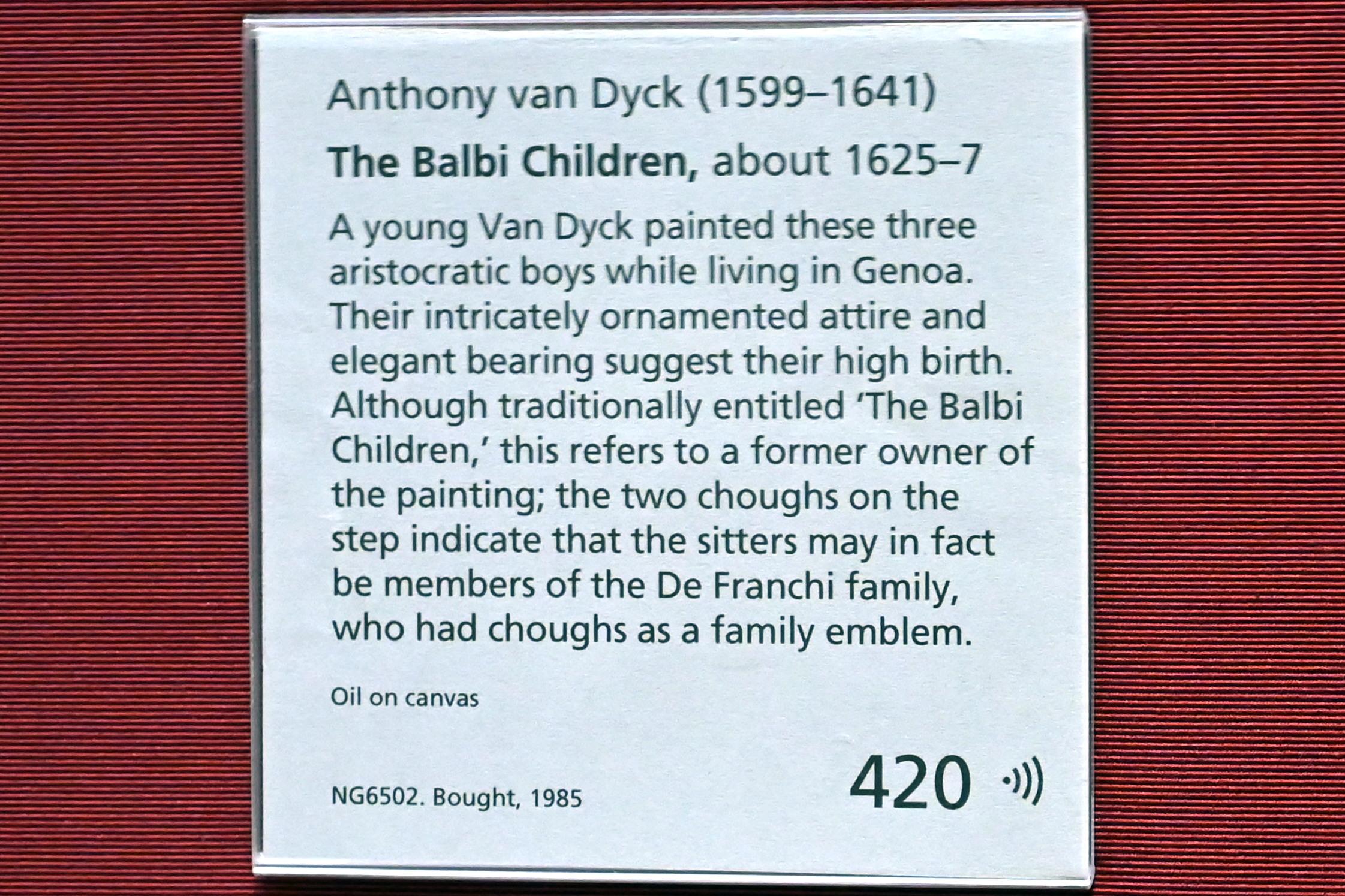 Anthonis (Anton) van Dyck (1614–1641), Die Balbi-Kinder, London, National Gallery, Central Hall, um 1625–1627, Bild 2/2