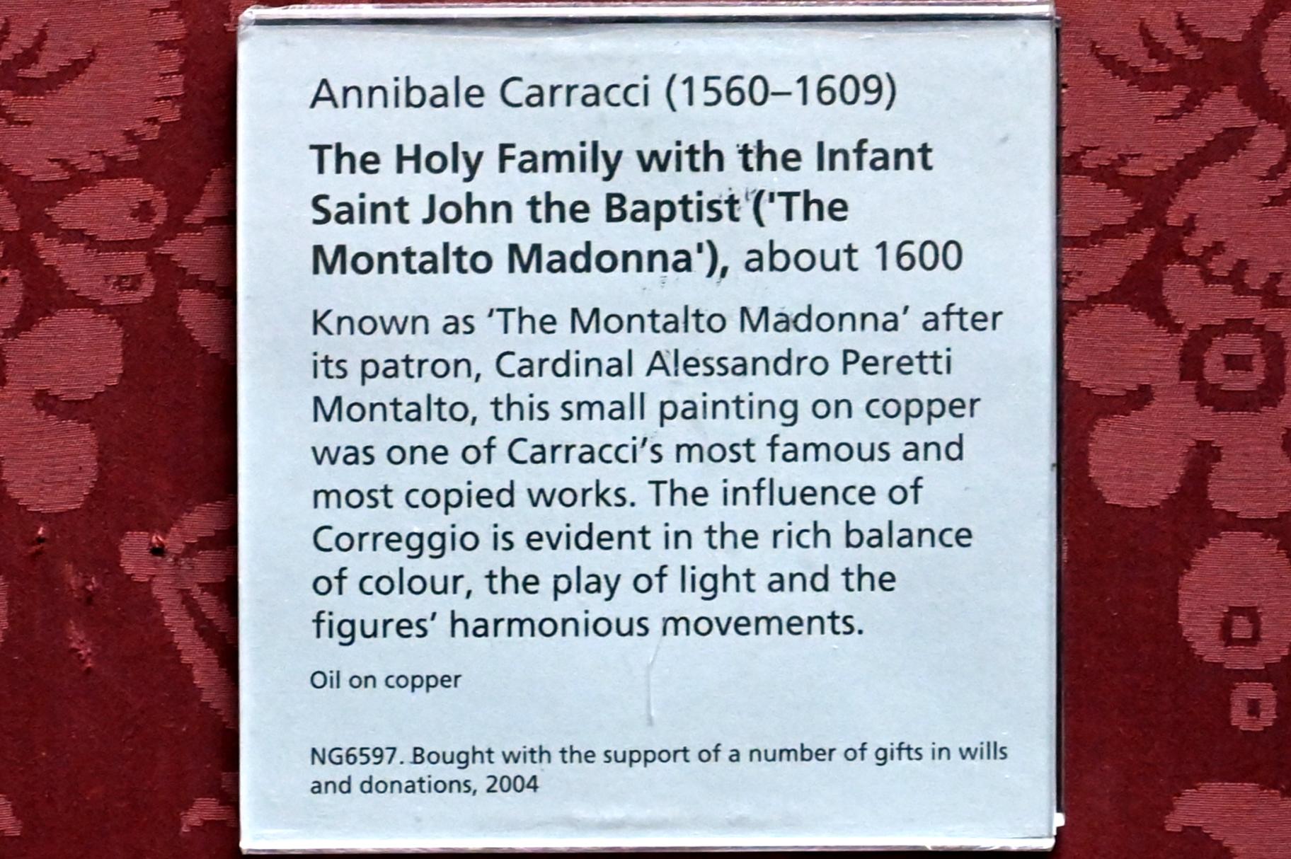 Annibale Carracci (1582–1609), Die Heilige Familie mit dem Johannesknaben ("Die Montalto Madonna"), London, National Gallery, Saal 35, um 1600, Bild 2/2