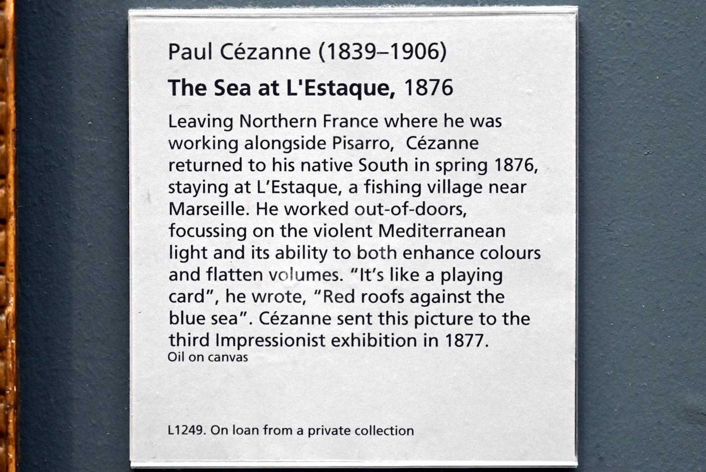 Paul Cézanne (1866–1906), Das Meer bei L’Estaque, London, National Gallery, Saal 44, 1876, Bild 2/2