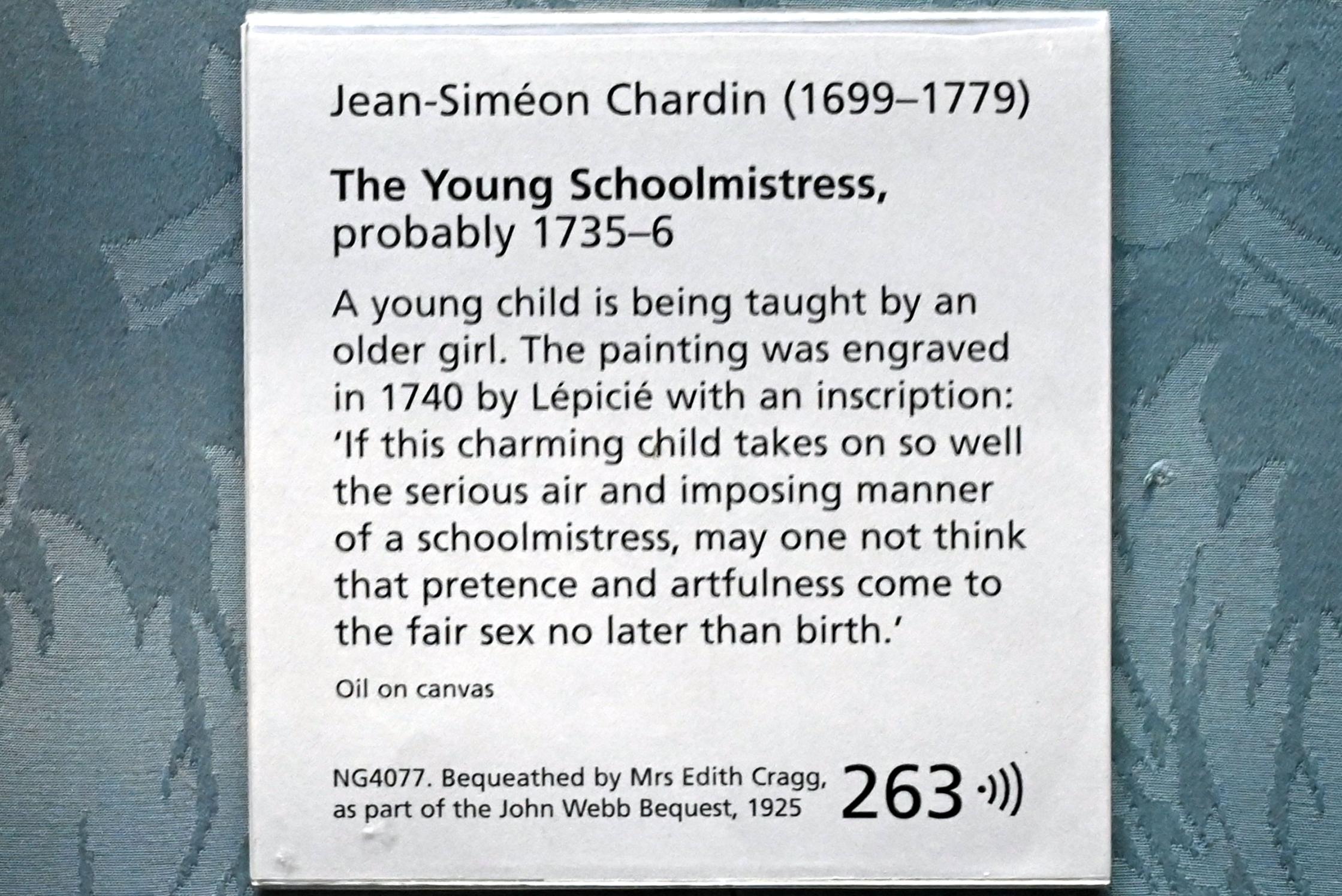 Jean Siméon Chardin (1725–1768), Die junge Schulmeisterin, London, National Gallery, Saal 33, 1735–1736, Bild 2/2