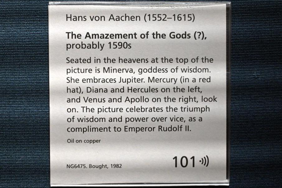 Hans von Aachen (1574–1615), Das Staunen der Götter (?), London, National Gallery, Saal 17, um 1590–1600, Bild 2/2