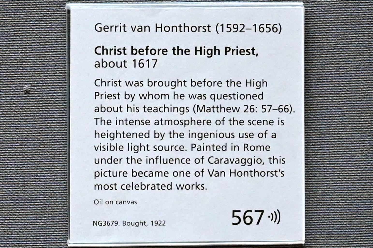 Gerrit van Honthorst (Gerard van Honthorst) (1616–1655), Christus vor dem Hohepriester, London, National Gallery, Saal 24, um 1617, Bild 2/2