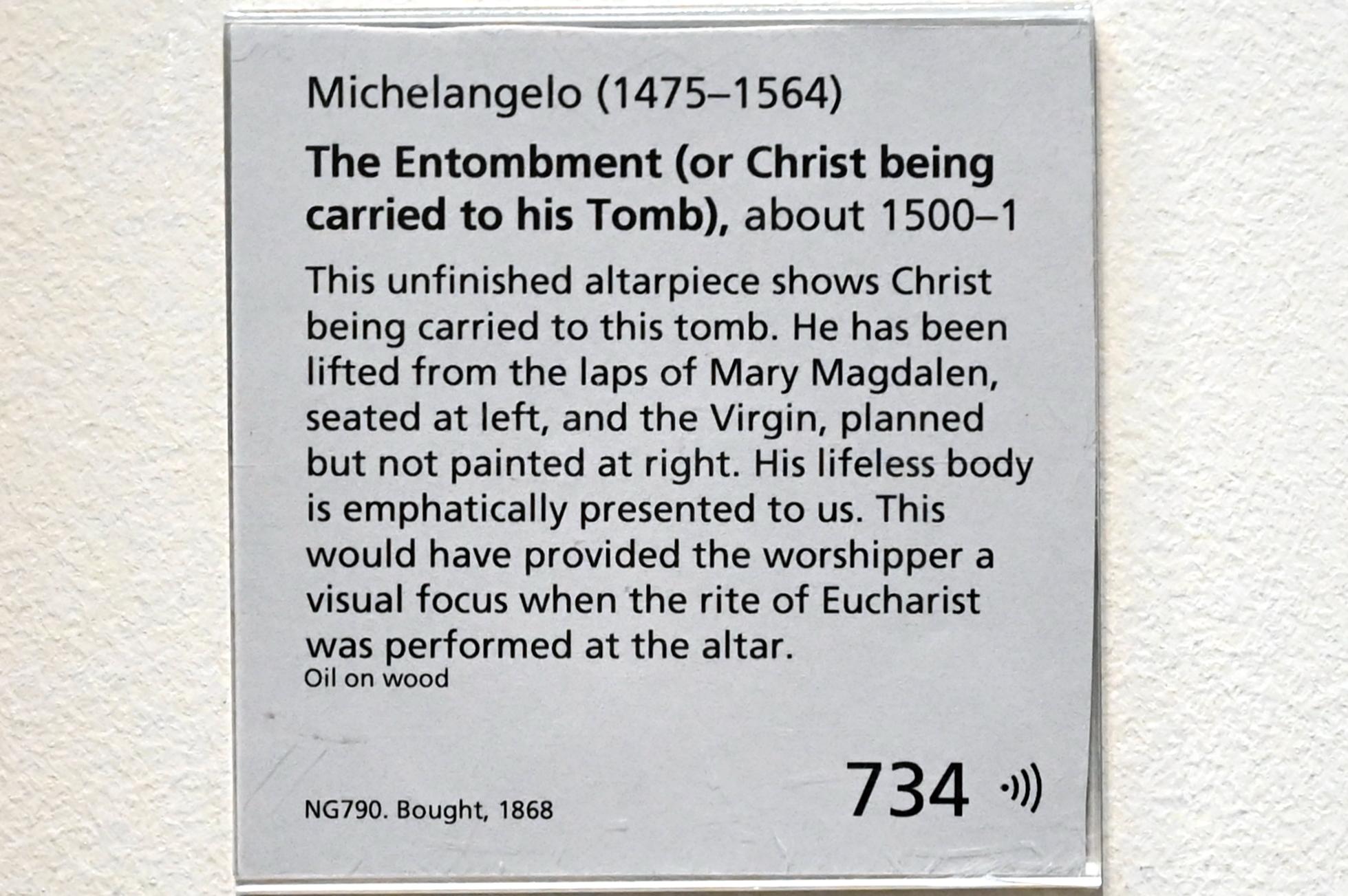 Michelangelo Buonarroti (1497–1500), Grablegung Christi, London, National Gallery, Saal 61, um 1500–1501, Bild 2/2