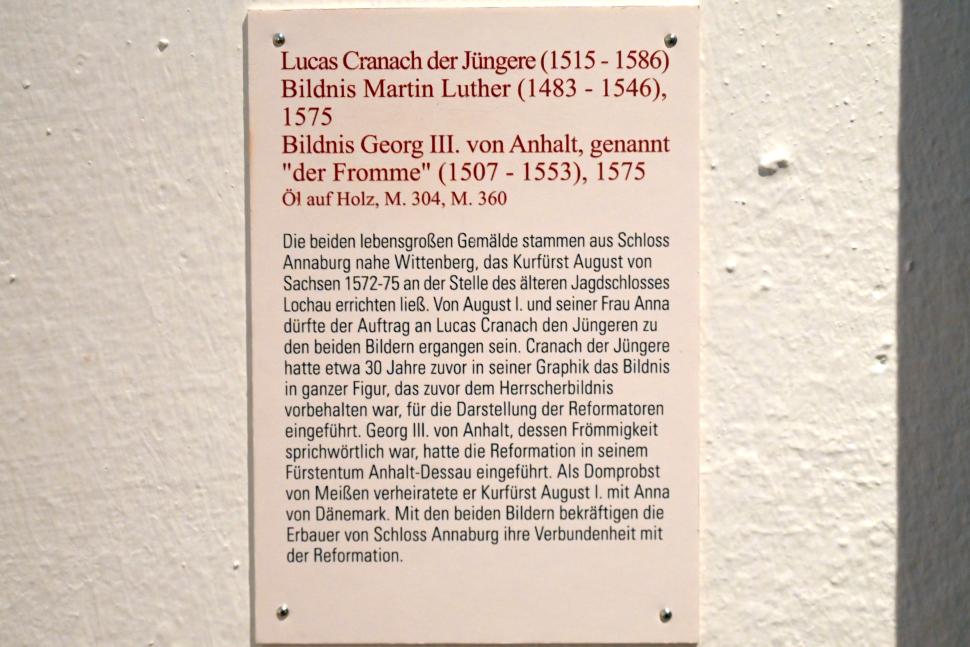 Lucas Cranach der Jüngere (1537–1586), Bildnis Georg III. von Anhalt, genannt "der Fromme" (1507-1553), Annaburg, Schloss Annaburg, jetzt Coburg, Kunstsammlungen der Veste Coburg, Altdeutsche Malerei, 1575, Bild 2/2