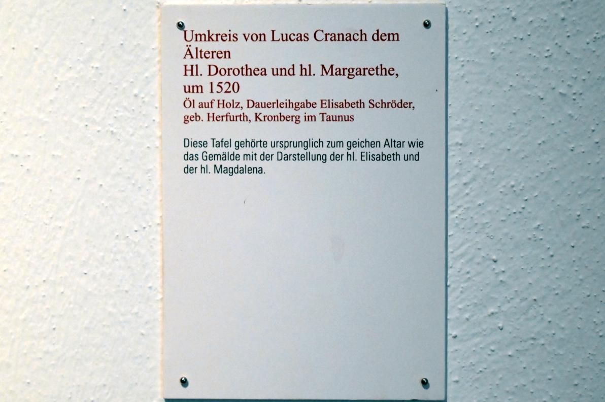 Lucas Cranach der Ältere (Umkreis) (1509–1553), Hl. Dorothea und hl. Margarethe, Coburg, Kunstsammlungen der Veste Coburg, Altdeutsche Malerei, um 1520, Bild 2/2