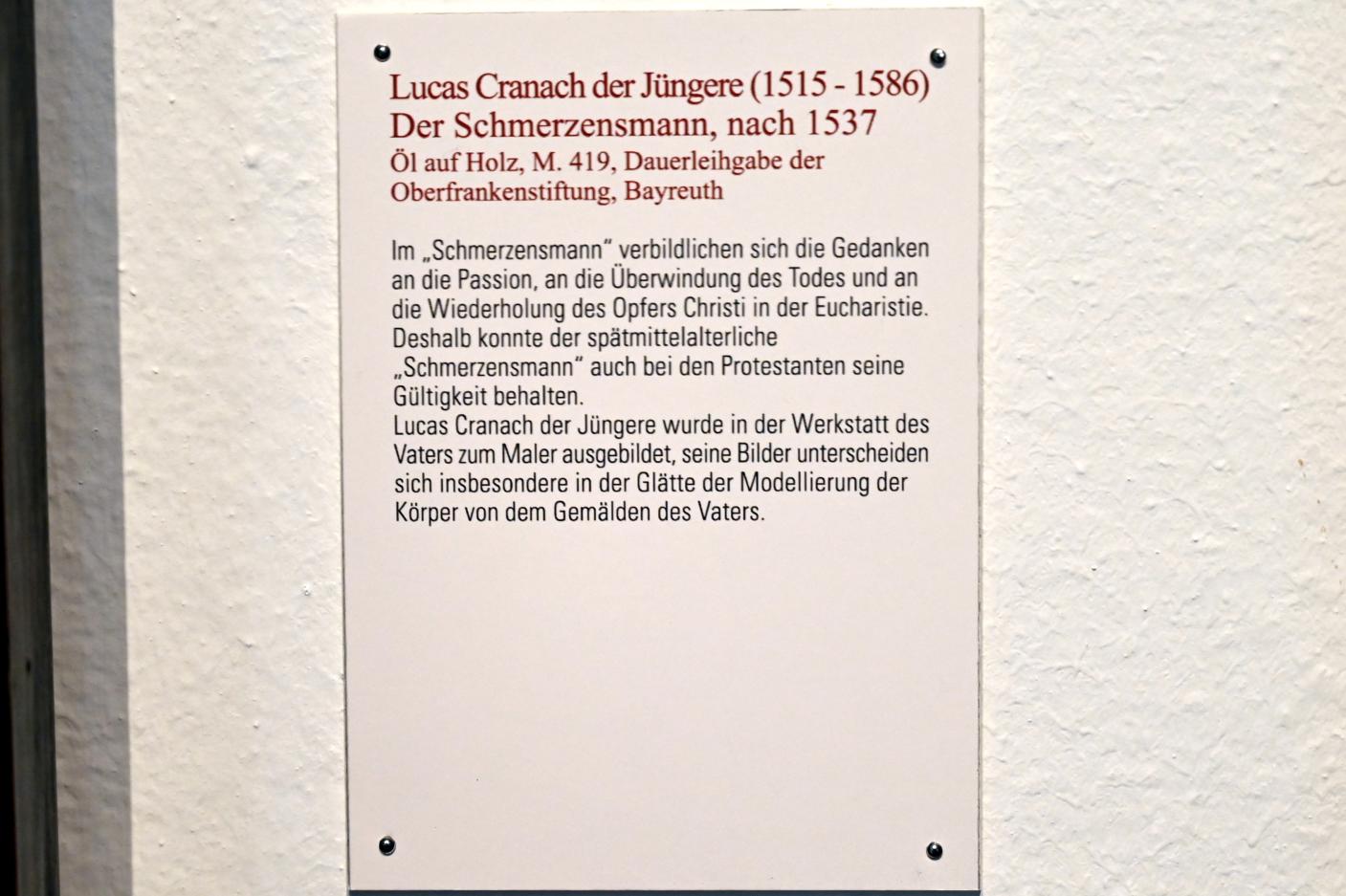 Lucas Cranach der Jüngere (1537–1586), Der Schmerzensmann, Coburg, Kunstsammlungen der Veste Coburg, Altdeutsche Malerei, nach 1537, Bild 2/2